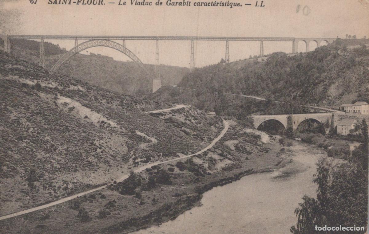 Postcards: France Saint Flour Viaduc de Garabit Oeuvre Eiffel *YAC917