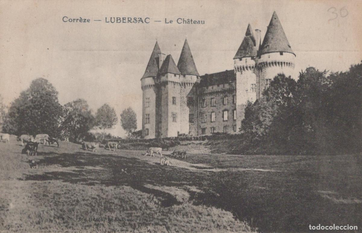 Postkarten: France Lubersac Ch&acirc;teau M&eacute;di&eacute;val B&eacute;tail et Paysage Rural Unposted *YAC943