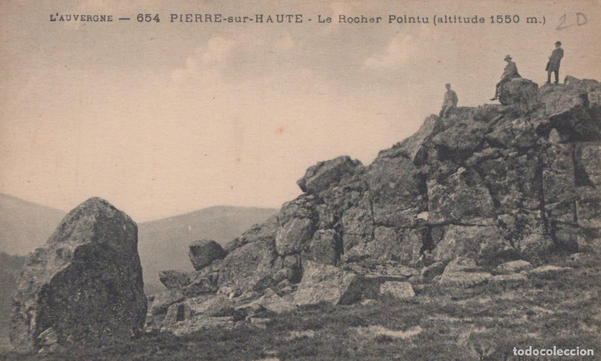 Postkarten: France Pierre sur Haute Le Rocher Pointu Paysage de Montagne Unposted *YAC973