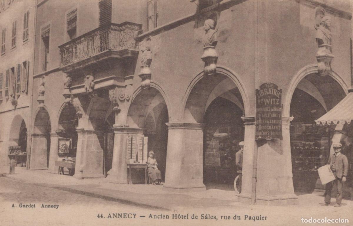Postcards: France Annecy Ancien H&ocirc;tel de S&acirc;les Rue du Paquier Unposted *YAC996