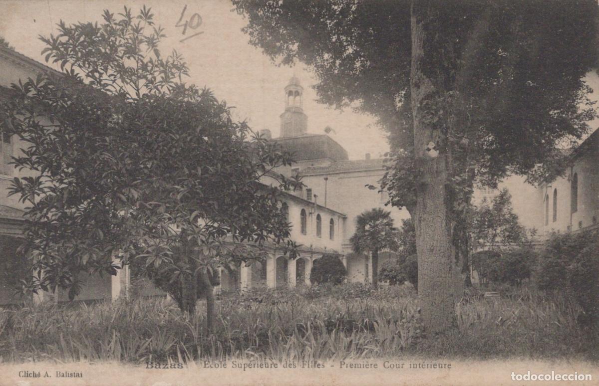 Cartoline: France Bazas &Eacute;cole Sup&eacute;rieure des Filles Cour *YAC746