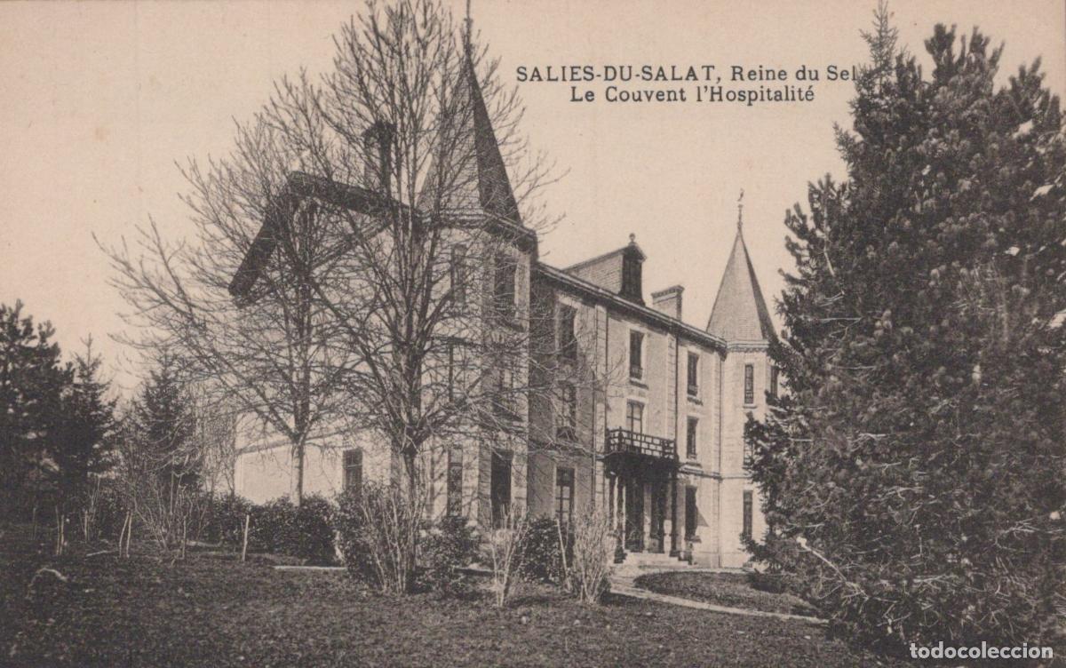 Cartes Postales: France Salies du Salat Le Couvent L Hospitalit&eacute; Architecture Unposted *YAC833