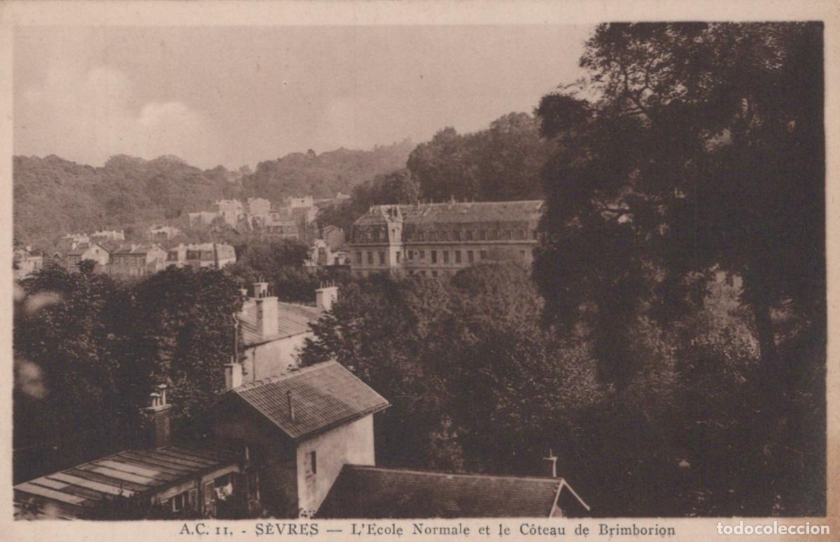 Postales: France S&egrave;vres Hauts de Seine L Ecole Normale Coteau Brimborion *YAC929