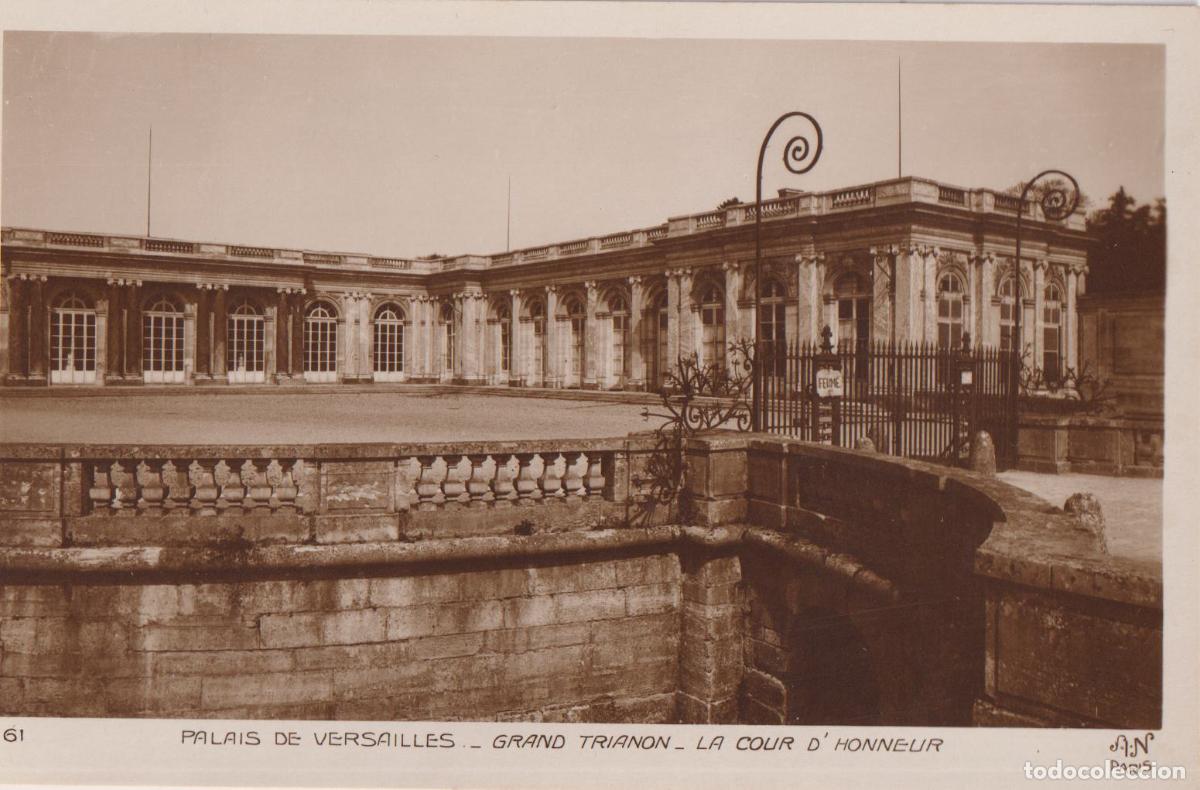 Postales: FRANCIA, PALACIO DE VERSALLES, GRAN TRIANON, LA COUR D'HONNEUR - A.NOYER 61 - S/C