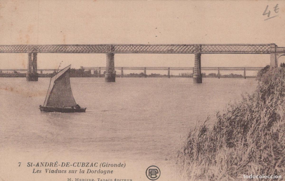 Cartoline: France St Andr&eacute; de Cubzac Gironde Viaducs Dordogne Voilier *YAD021