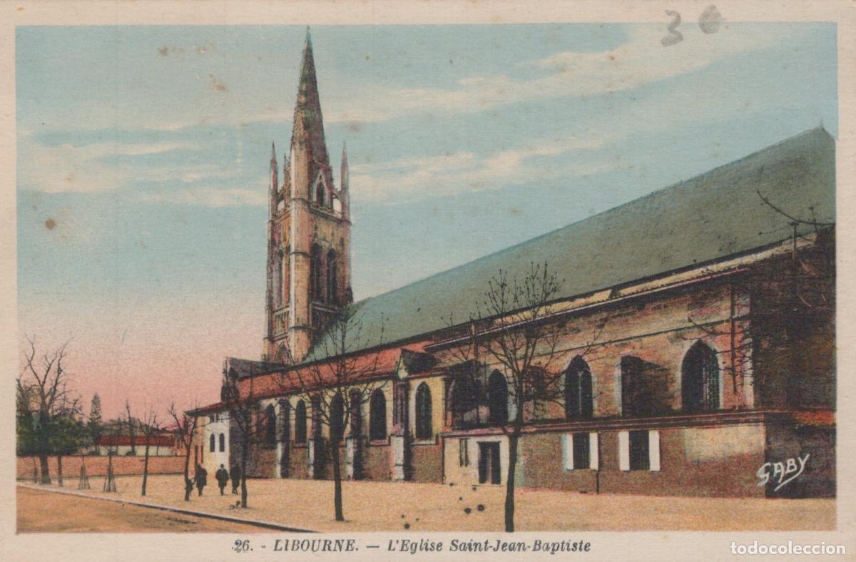 Cartoline: France Libourne &Eacute;glise Saint Jean Baptiste Architecture *YAD029