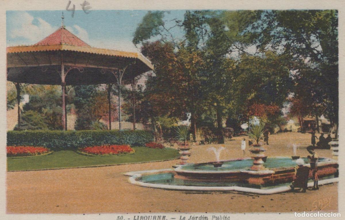Cartoline: France Libourne Jardin Public Kiosque Fontaine *YAD033