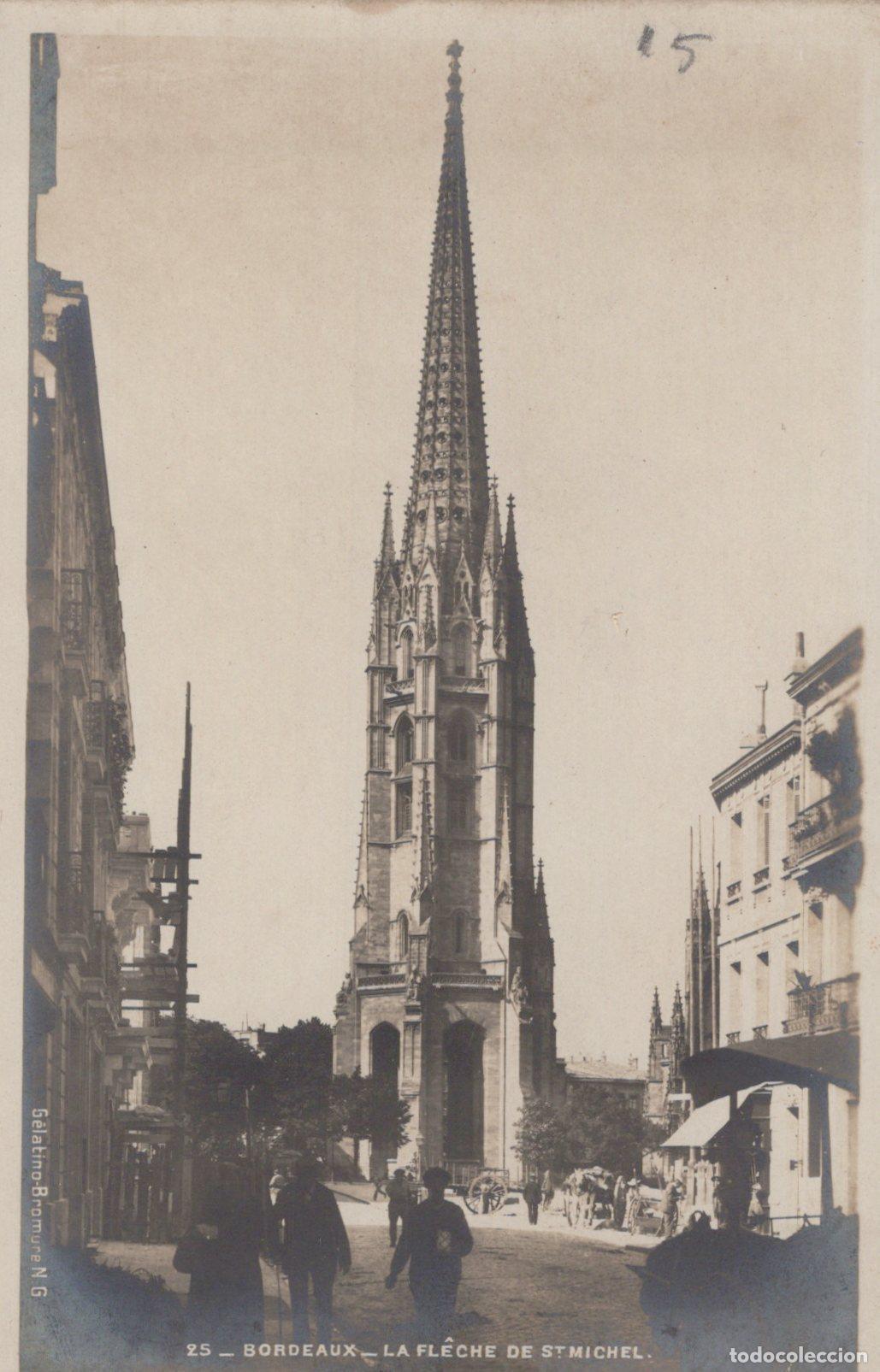 Cartoline: France Bordeaux Fl&egrave;che de Saint Michel Architecture Gothique Unposted *YAD130