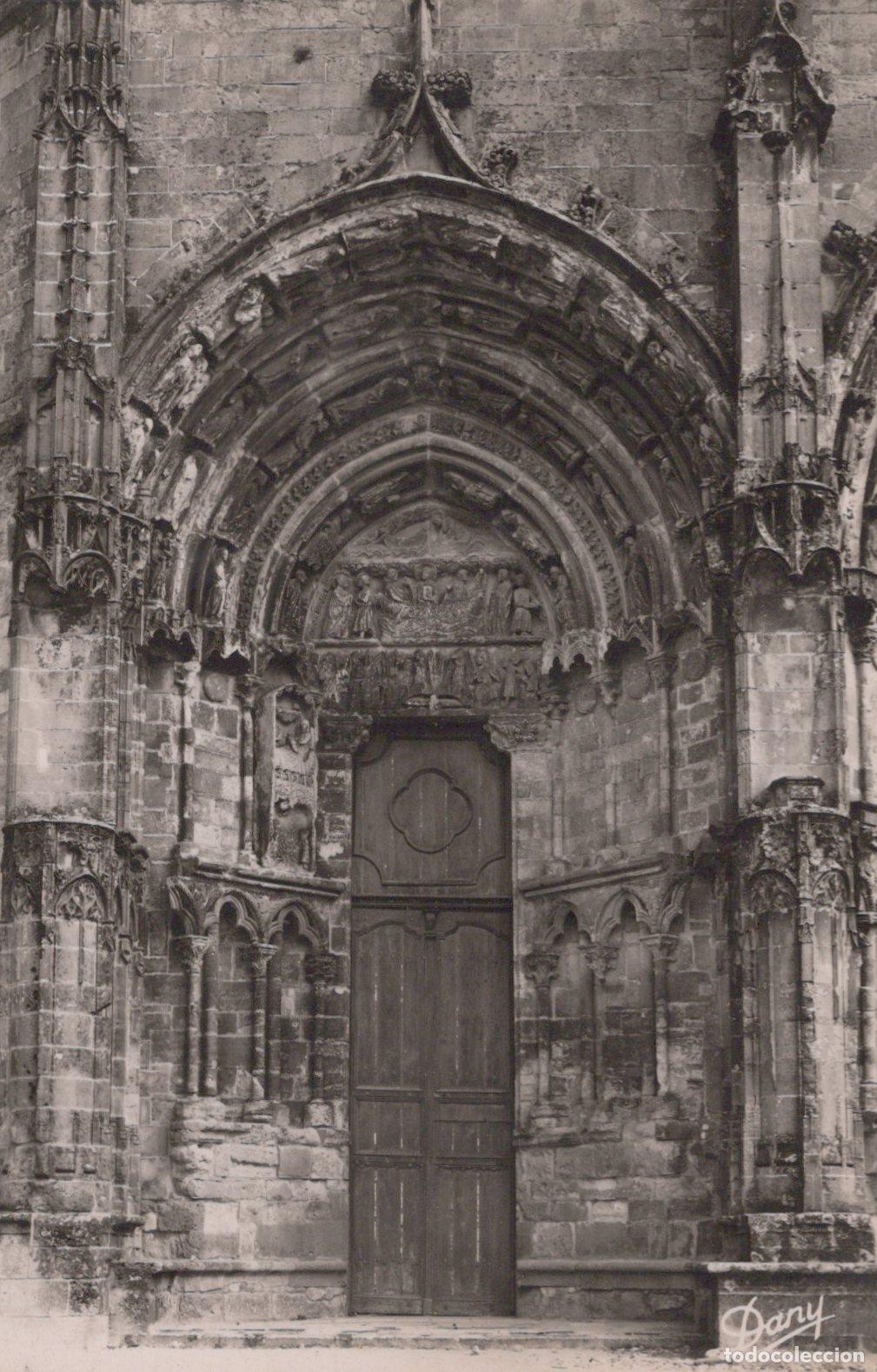 Postcards: France Bazas Cath&eacute;drale St Jean D&eacute;tail Sculptures Portique Unposted *YAD215