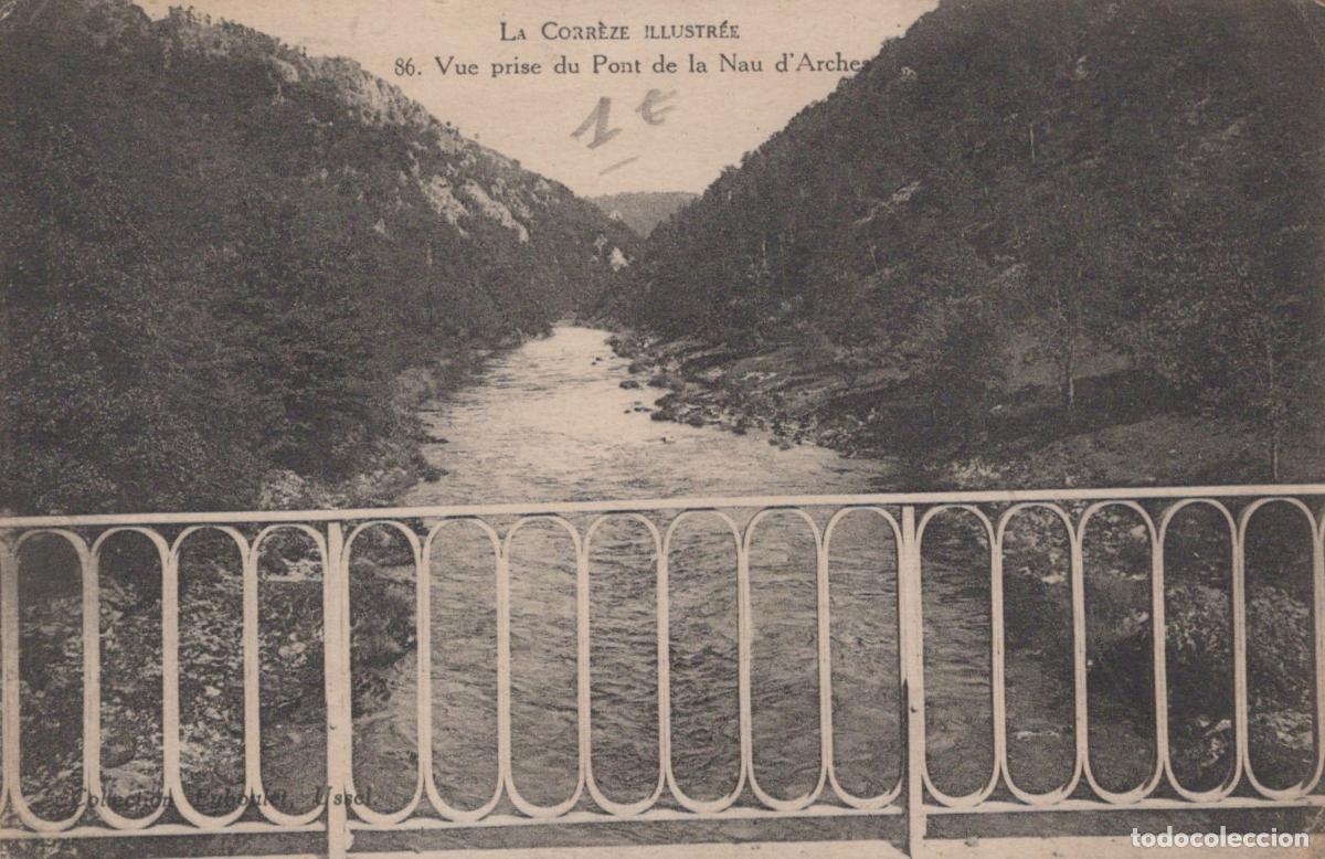 Cartoline: France Argentat sur Dordogne Pont de la Nau D Arches Paysage Fluvial *YAD309