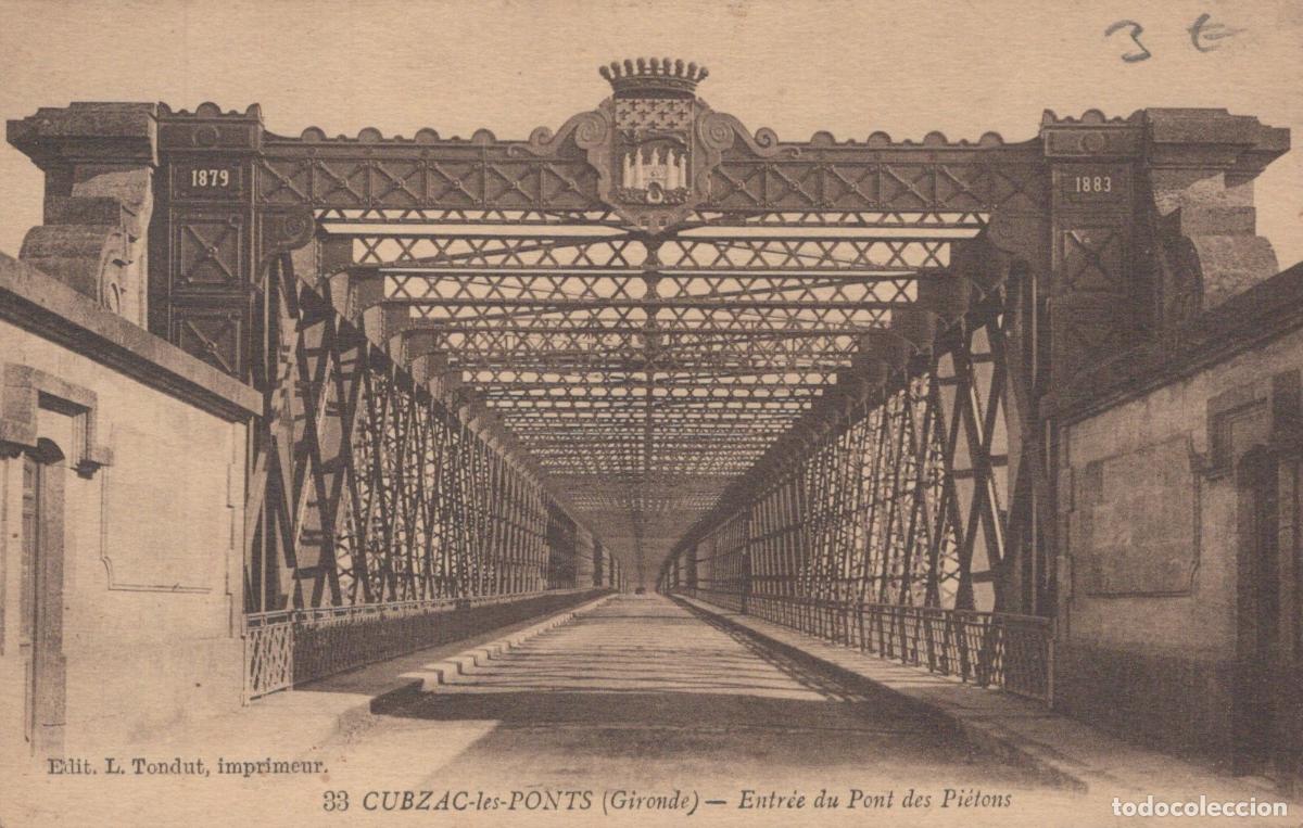 Postkarten: France Cubzac les Pons Entr&eacute;e Pont des Pielons Eiffel Unposted *YAD360