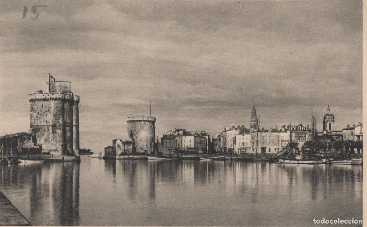 Postales: France La Rochelle Tour Saint Nicolas Tour de la Chaine *YAD394