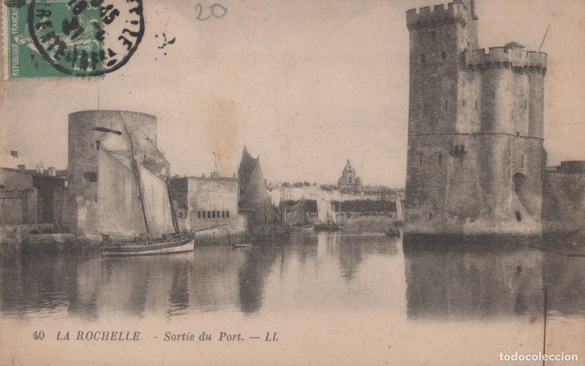 Postales: France La Rochelle Sortie du Port Posted *YAD395