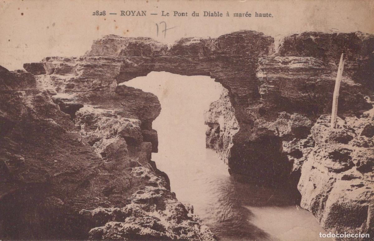 Postales: France Royan Le Pont du Diable Arche Rocheuse Naturelle *YAD425