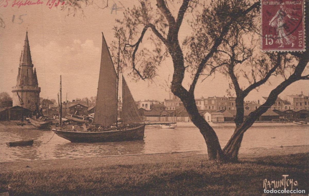 Postales: France La Rochelle Port Tour de la Lanterne Voiliers 1930 *YAD475