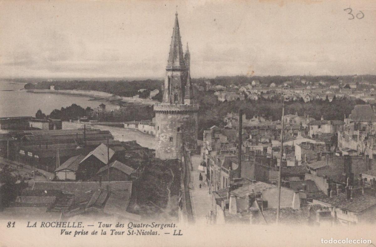 Cartes Postales: France La Rochelle Tour des Quatre Sergents Vue de la Ville Portuaire *YAD490