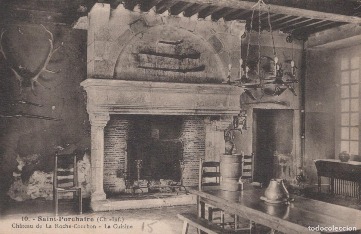 Cartes Postales: France Saint Porchaire Ch&acirc;teau Roche Courbon Cuisine Int&eacute;rieur *YAD431