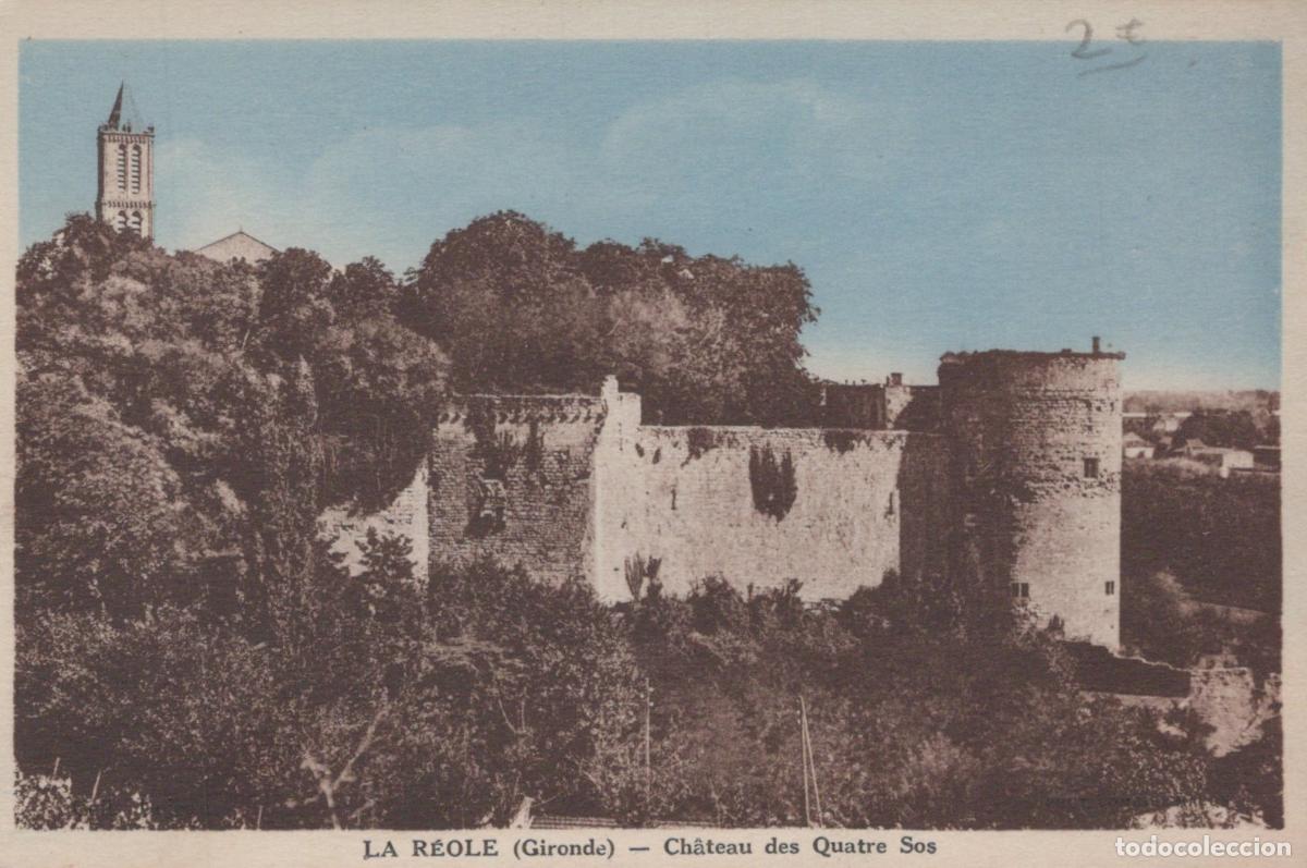 Cartoline: France La R&eacute;ole Ch&acirc;teau des Quatre Sos Ruines et Clocher Unposted *YAD579