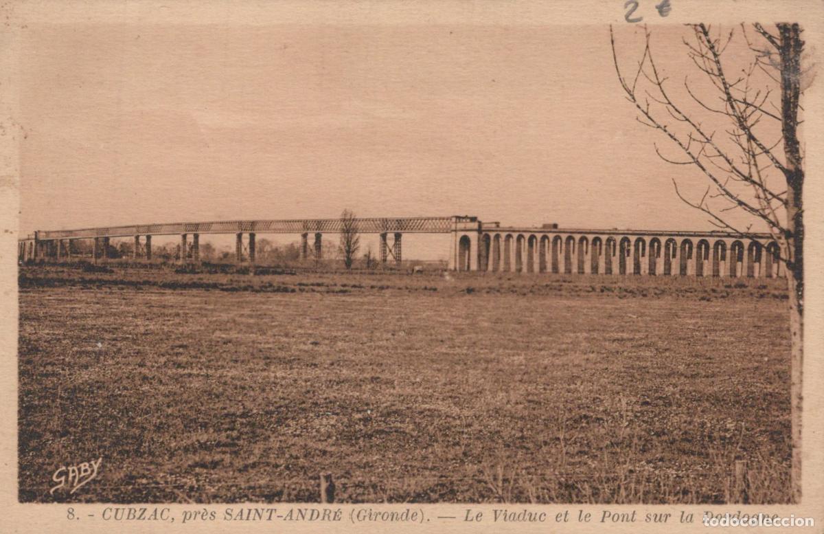 Cartoline: France Cubzac Viaduc Pont Dordogne Ferroviaire Ma&ccedil;onn&eacute; *YAD531