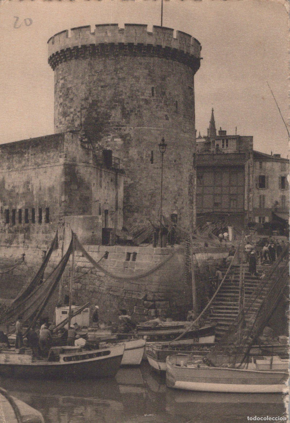Postkarten: France La Rochelle Tour de la Cha&icirc;ne Sardiniers Retour de P&ecirc;che *YAD629