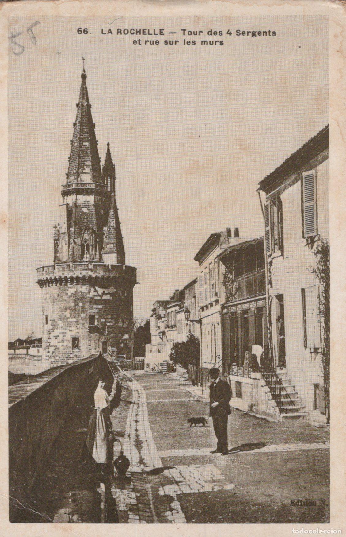 Cartoline: France La Rochelle Tour des 4 Sergents Architecture M&eacute;di&eacute;vale Rue Anim&eacute;e *YAD630