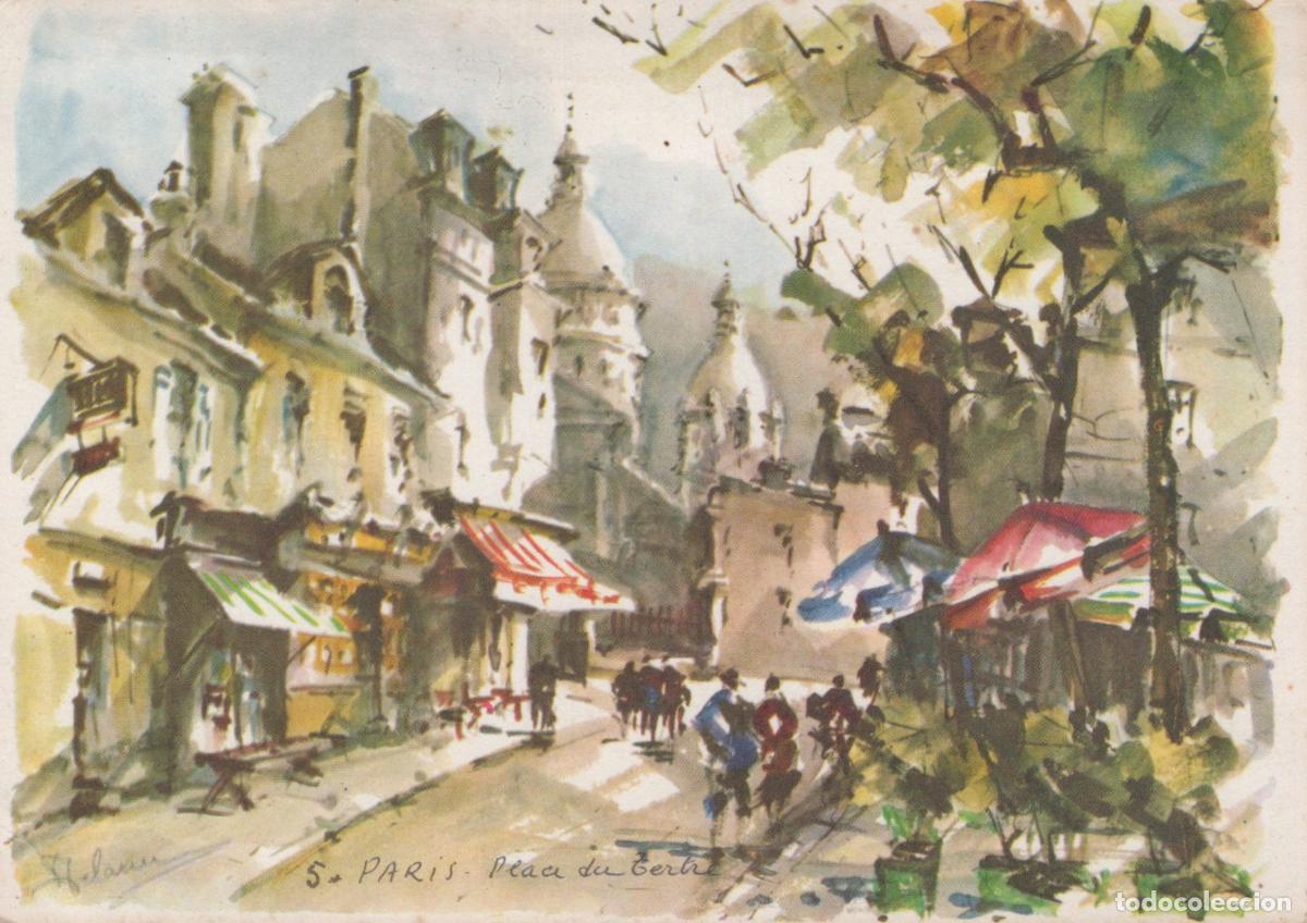Postales: France Paris &Icirc;le de Place du Tertre Artistes Architecture *YAD732