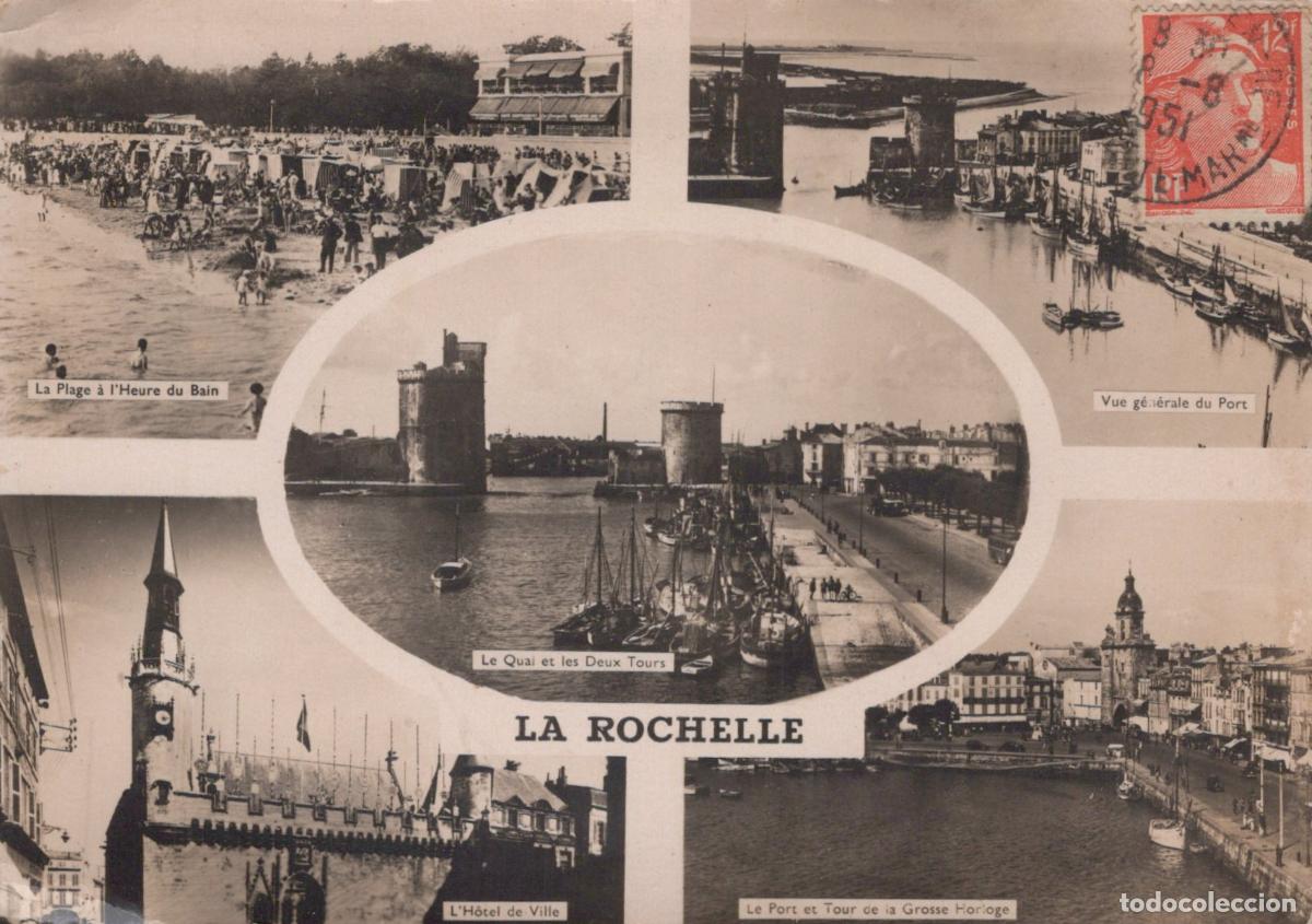 Postales: France La Rochelle Port Tours Plage H&ocirc;tel de Ville Post&eacute;e Real Photo *YAD816
