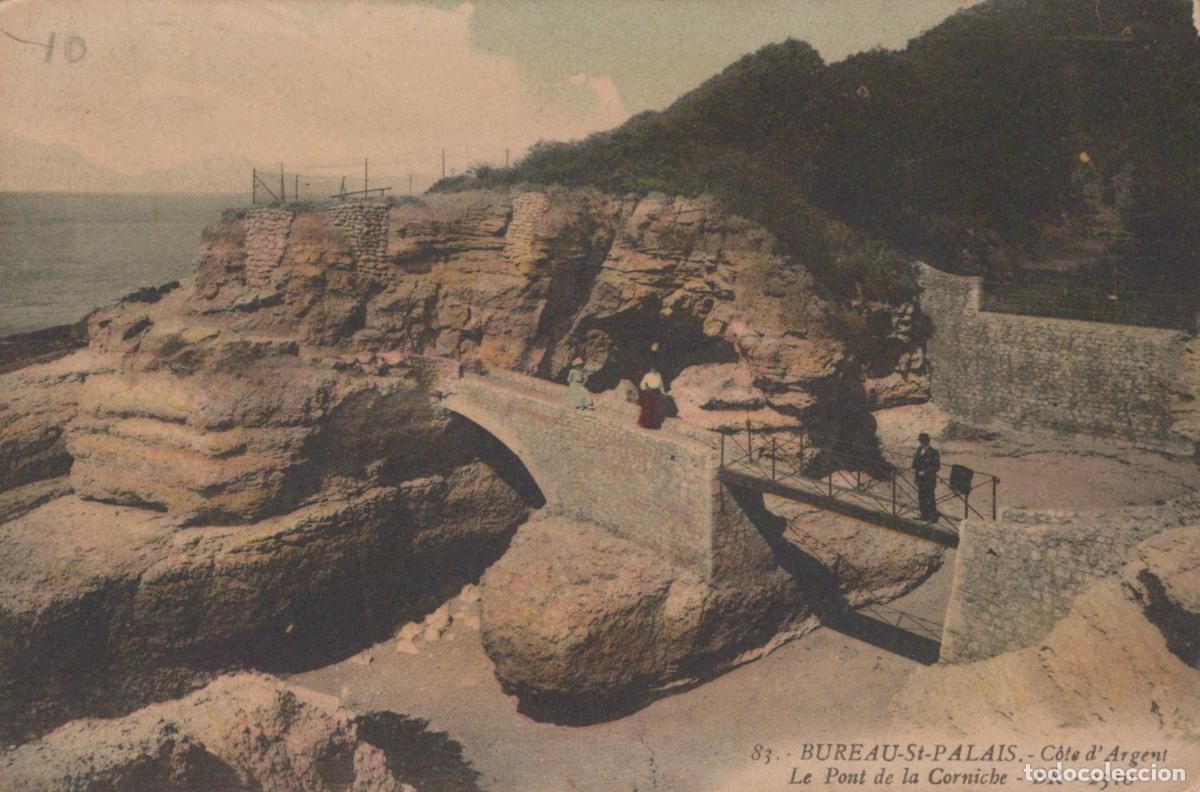 Postales: France Saint Palais Pont de la Corniche C&ocirc;te D Argent Unposted *YAD870