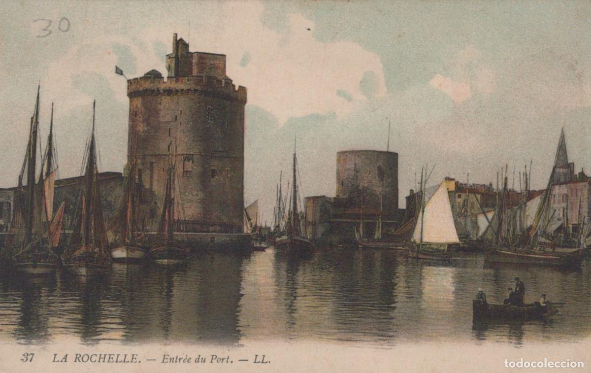 Cartes Postales: France La Rochelle Entr&eacute;e du Port Tours Voiliers Unposted *YAD920