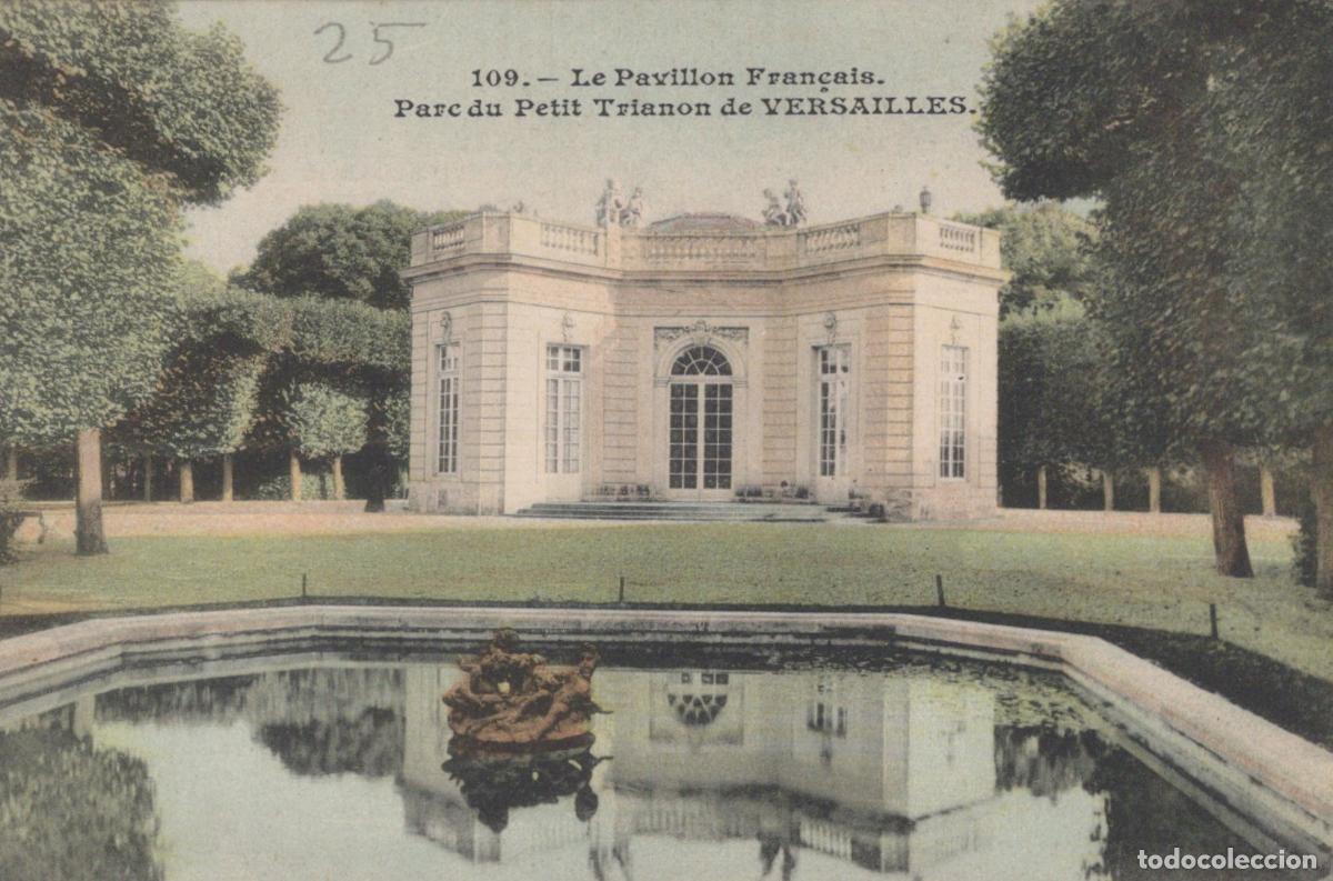 Postais: France Versailles &Icirc;le de le Pavillon Fran&ccedil;ais Petit Trianon Unposted *YAD956