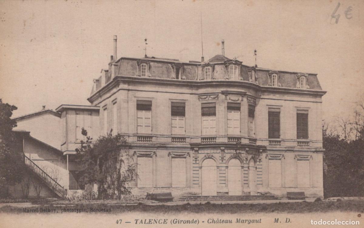 Postais: France Talence Ch&acirc;teau Margaut Architecture Par M Delboy *YAD970