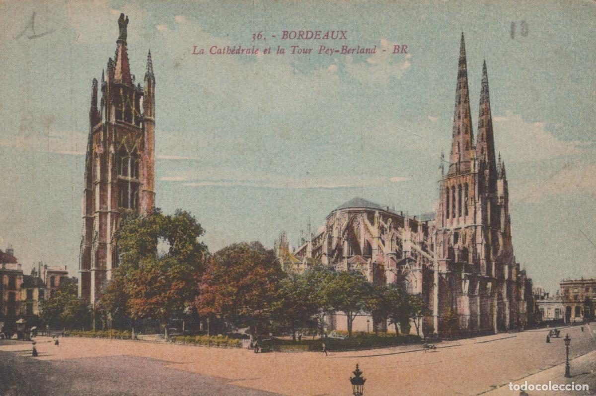 Postcards: France Bordeaux Cath&eacute;drale et Tour Pey Berland *YAD087