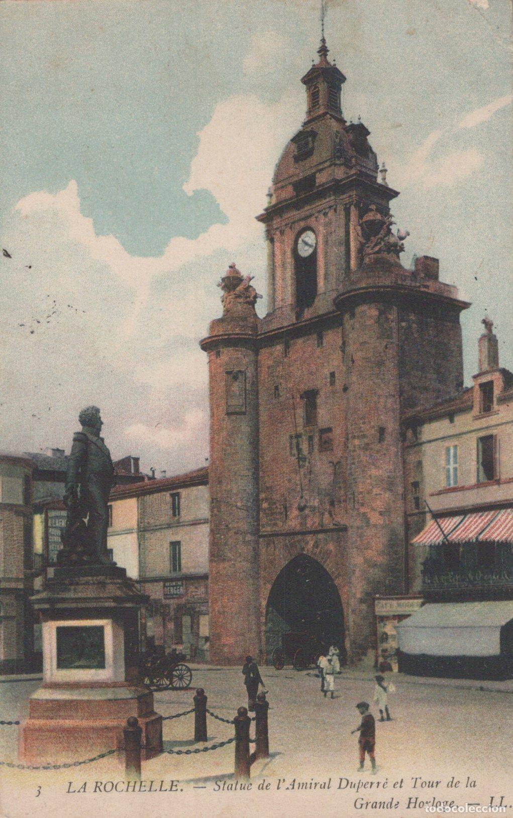 Postcards: France La Rochelle Statue Amiral Duperr&eacute; Tour Horloge *YAD177