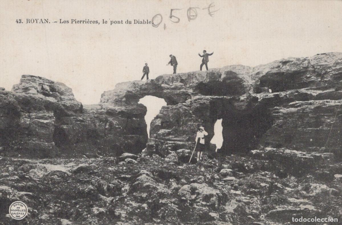 Postais: France Royan Les Pierri&egrave;res Pont du Diable *YAD867