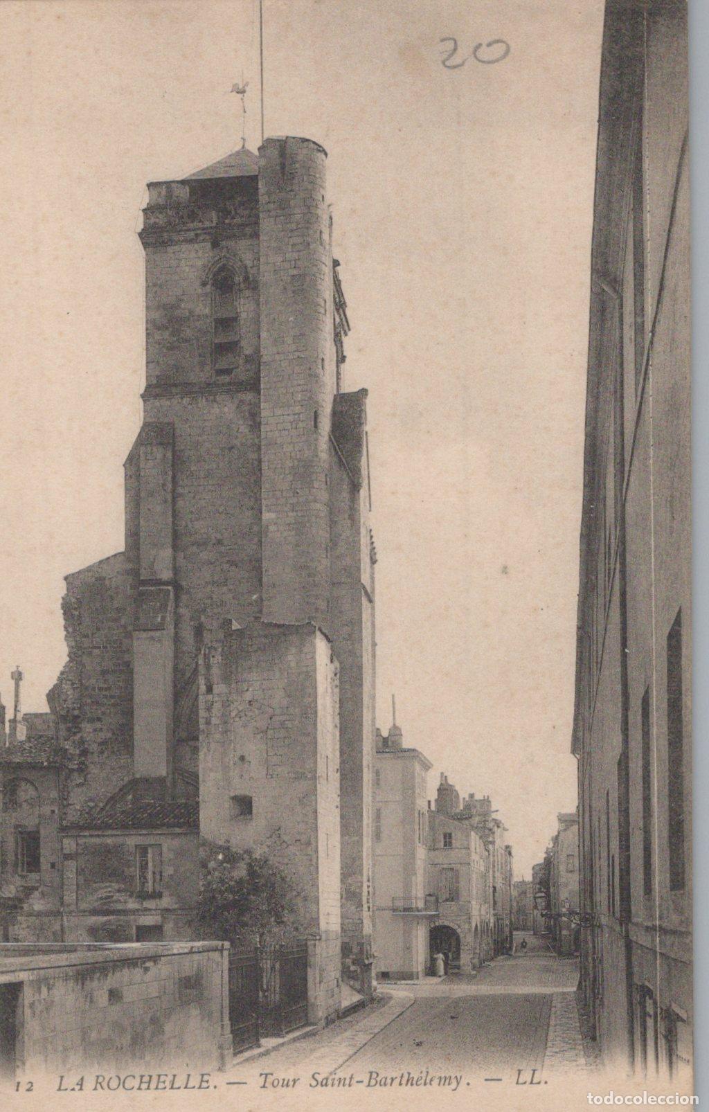 Postcards: France La Rochelle Tour Saint Barth&eacute;lemy Architecture Unposted *YAD157