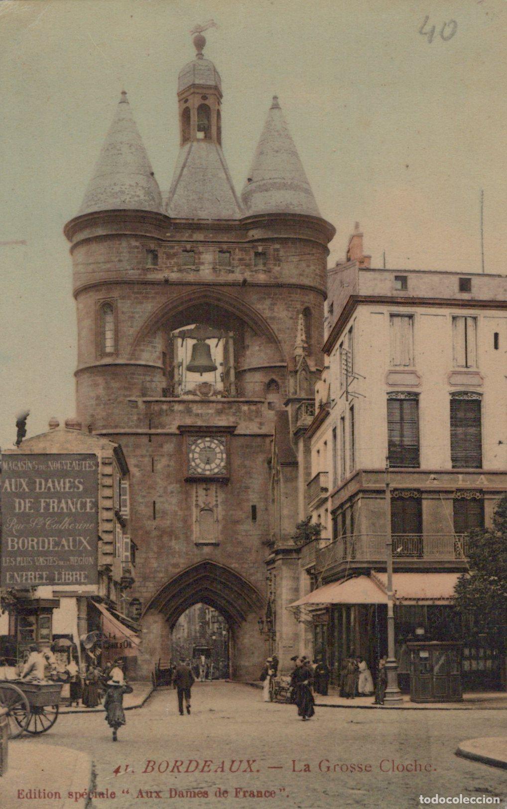 Postcards: France Bordeaux La Grosse Cloche Monument M&eacute;di&eacute;val *YAD128
