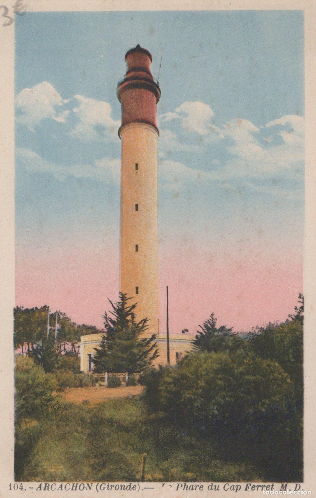 Postcards: France Arcachon Nouvelle Aquitaine Phare du Cap Ferret Tour *YAD213