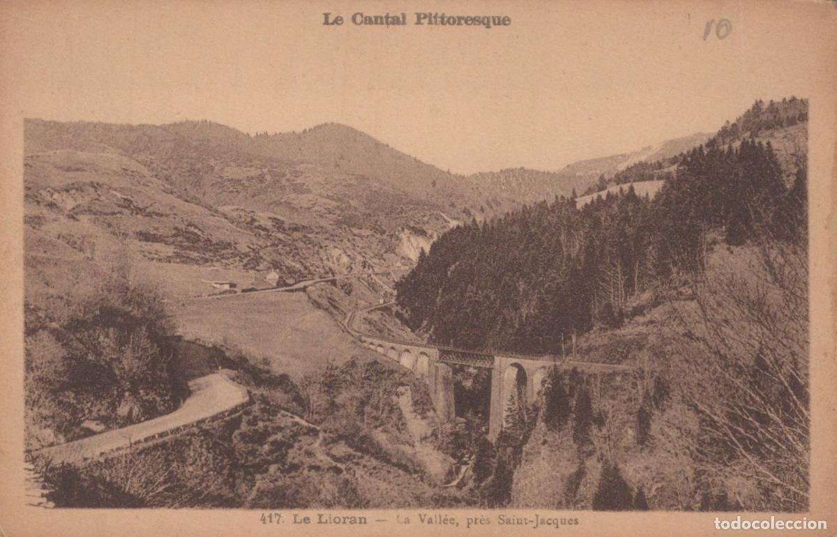 Postcards: France Le Lioran Vall&eacute;e de Saint Jacques Viaduc Ferroviaire Unposted *YAD302