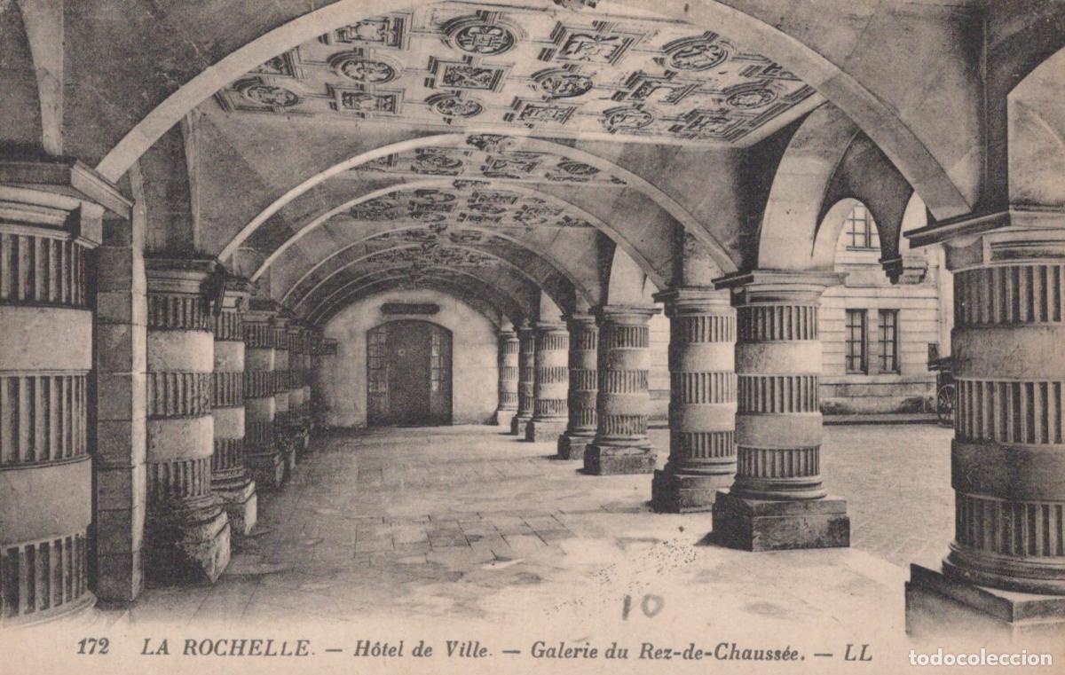 Postkarten: France La Rochelle H&ocirc;tel de Ville Galerie Architecture Unposted *YAD382
