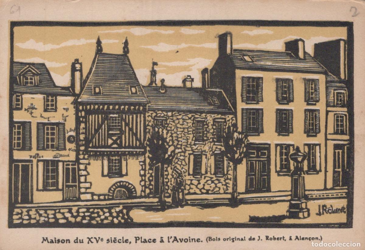 Postcards: France Alen&ccedil;on Maison du Xvie Si&egrave;cle Place &Agrave; L Avoine Exp&eacute;di&eacute;e *YAD358
