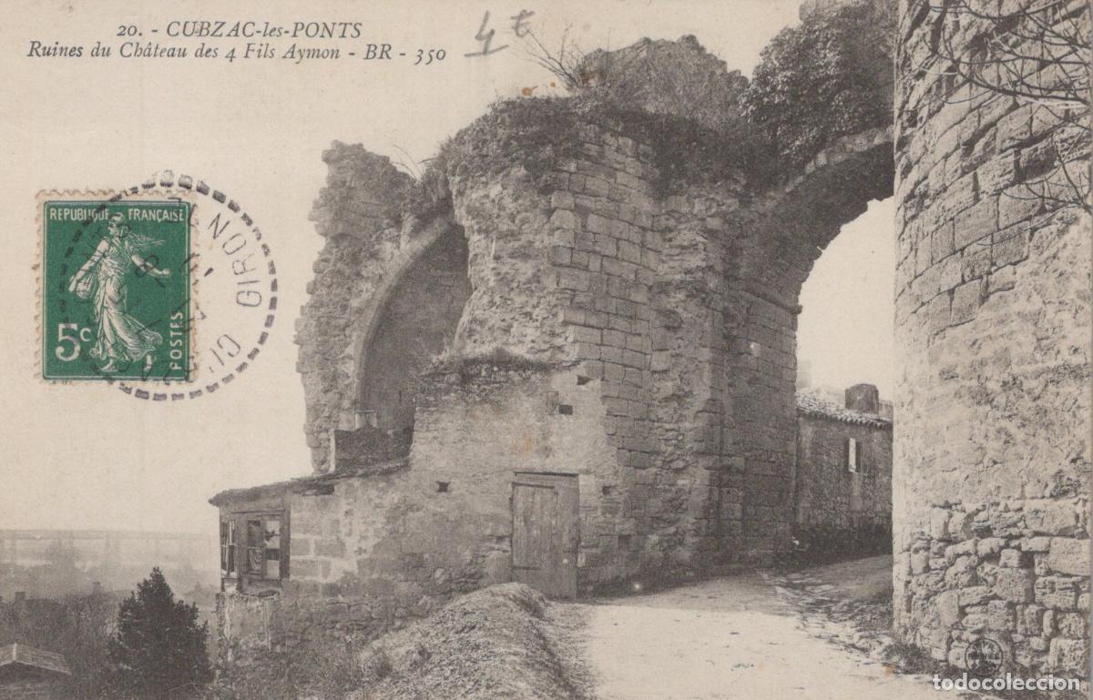 Postcards: France Cubzac les Ponts Ruines Ch&acirc;teau 4 Fils Aymon Architecture *YAD363