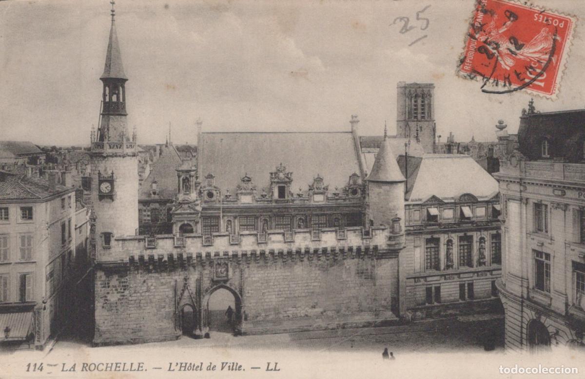 Postcards: France La Rochelle H&ocirc;tel de Ville Architecture Historique 1912 *YAD368