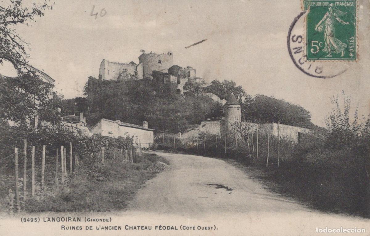 Postcards: France Langoiran Gironde Ruines de L Ancien Ch&acirc;teau F&eacute;odal Architecture *YAD517