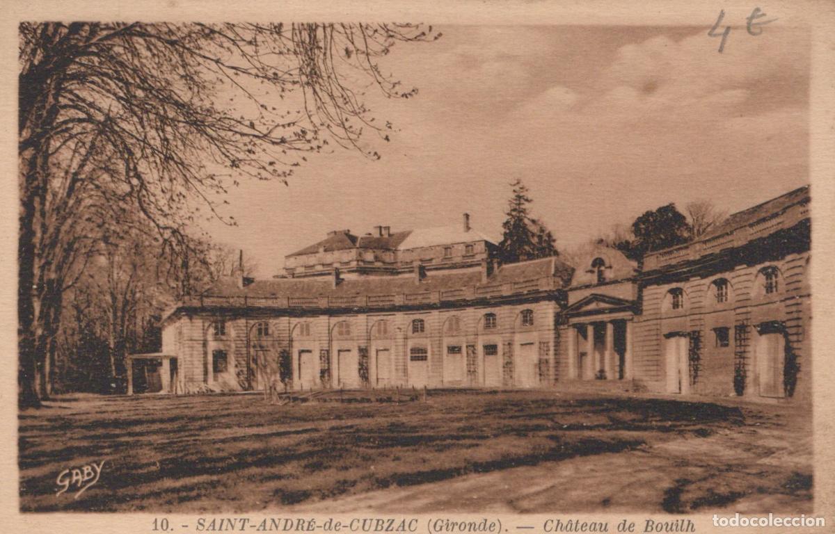 Postcards: France Saint Andr&eacute; de Cubzac Ch&acirc;teau de Bouilh Architecture *YAD527