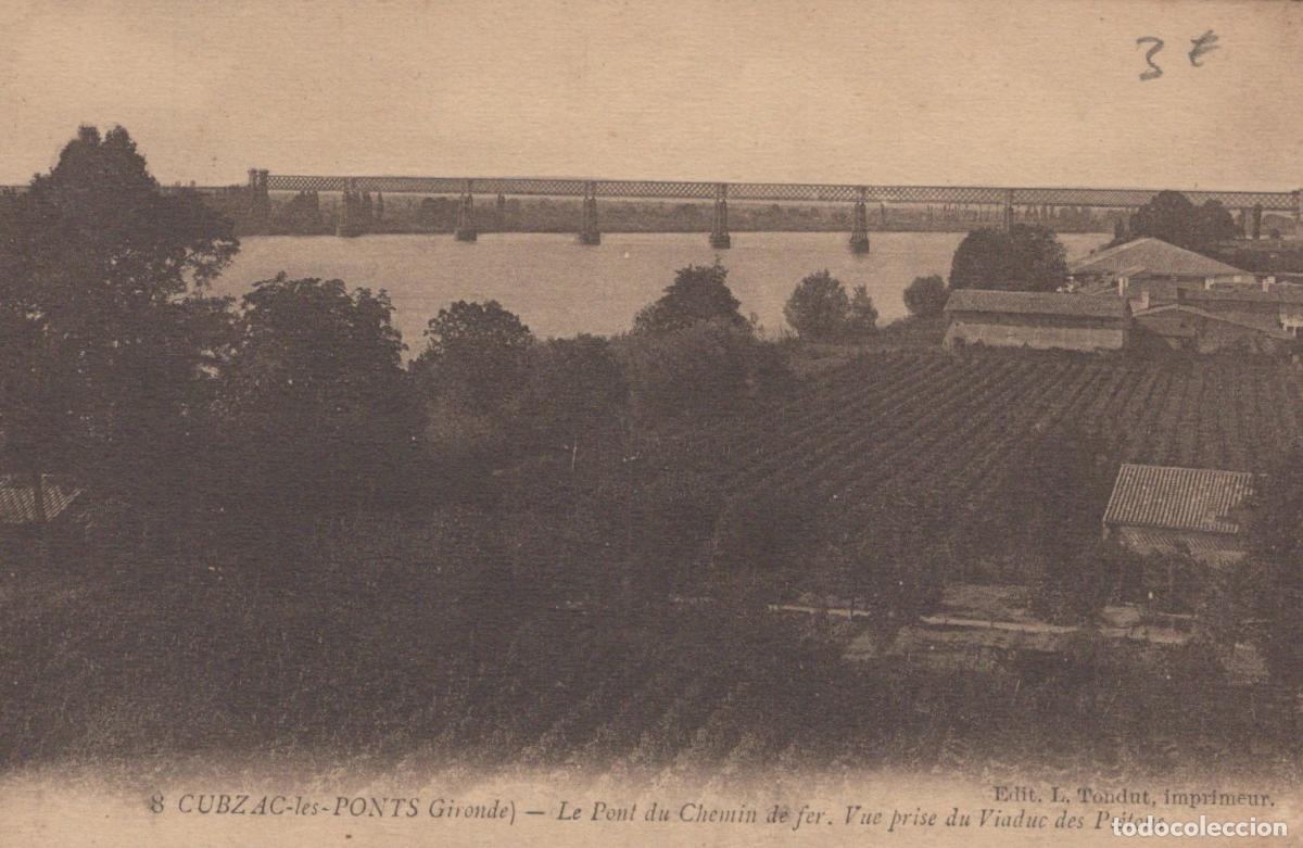 Postkarten: France Cubzac les Ponts Pont Chemin de Fer Dordogne *YAD528
