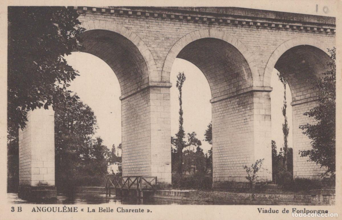 Postkarten: France Angoul&ecirc;me Viaduc de Foulpougne Charente Architecture Unposted *YAD538