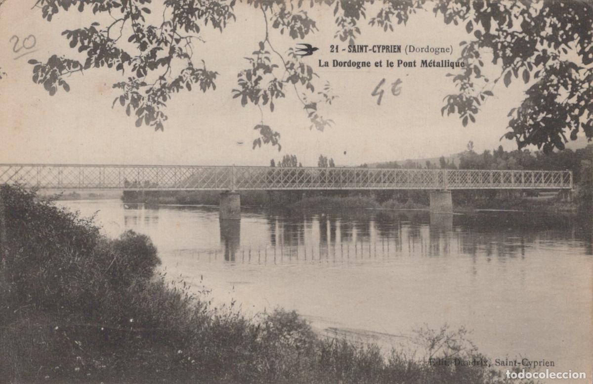 Postales: France Saint Cyprien Le Pont M&eacute;tallique sur la *YAD989