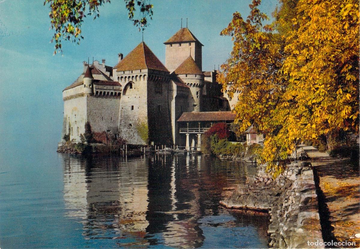 Postales: Postal del Castillo de Chillon en el Lago Leman, Suiza
