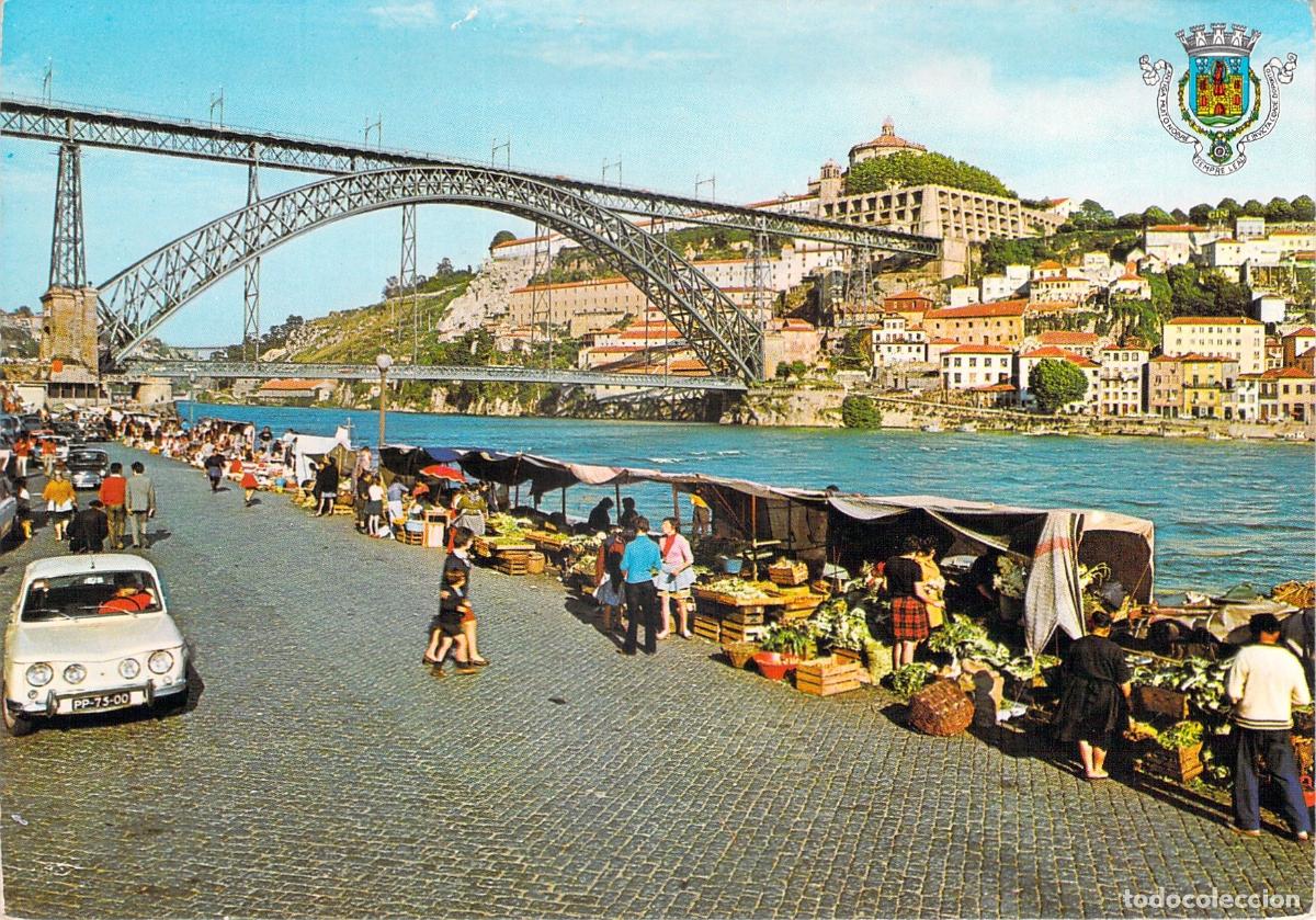 Postales: Postal de Oporto, Portugal: Puente Don Luis I y Mercado de la Ribeira
