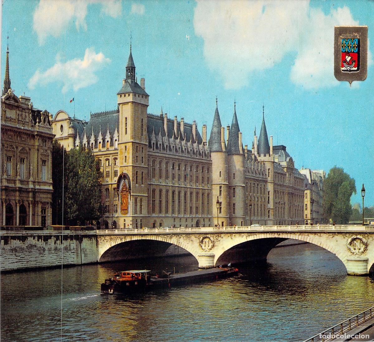Postales: Postal de Paris Palais de Justice y Puente sobre el Rio Sena